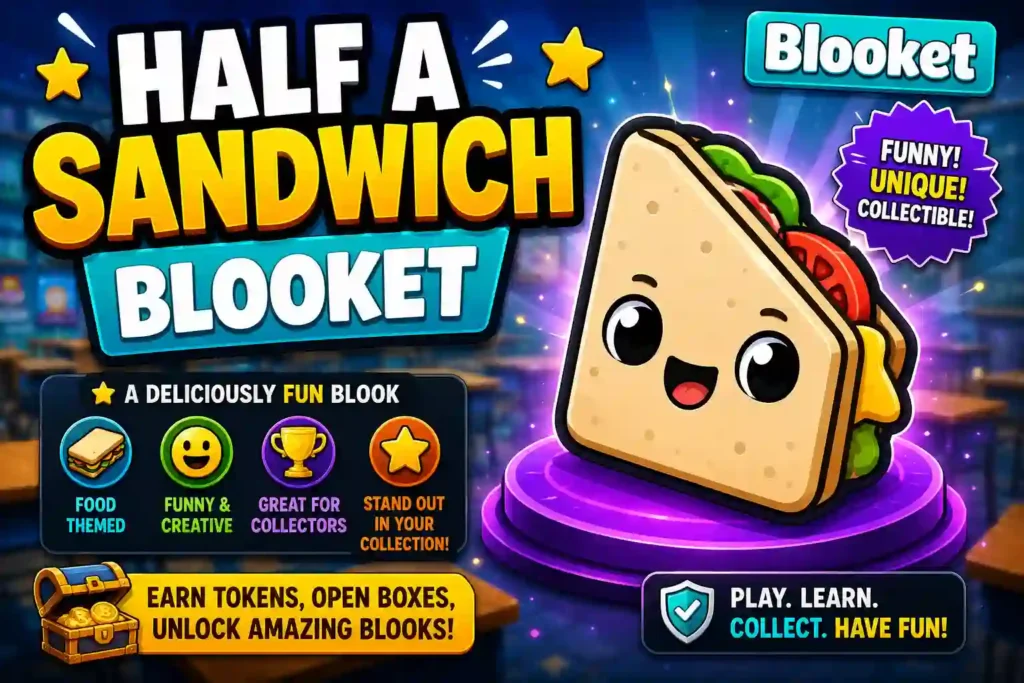 Half a Sandwich Blooket